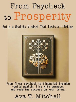 cover image of From Paycheck to Prosperity